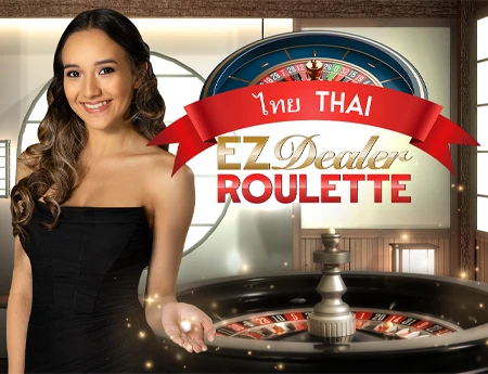 EZ Dealer Roulette THAI